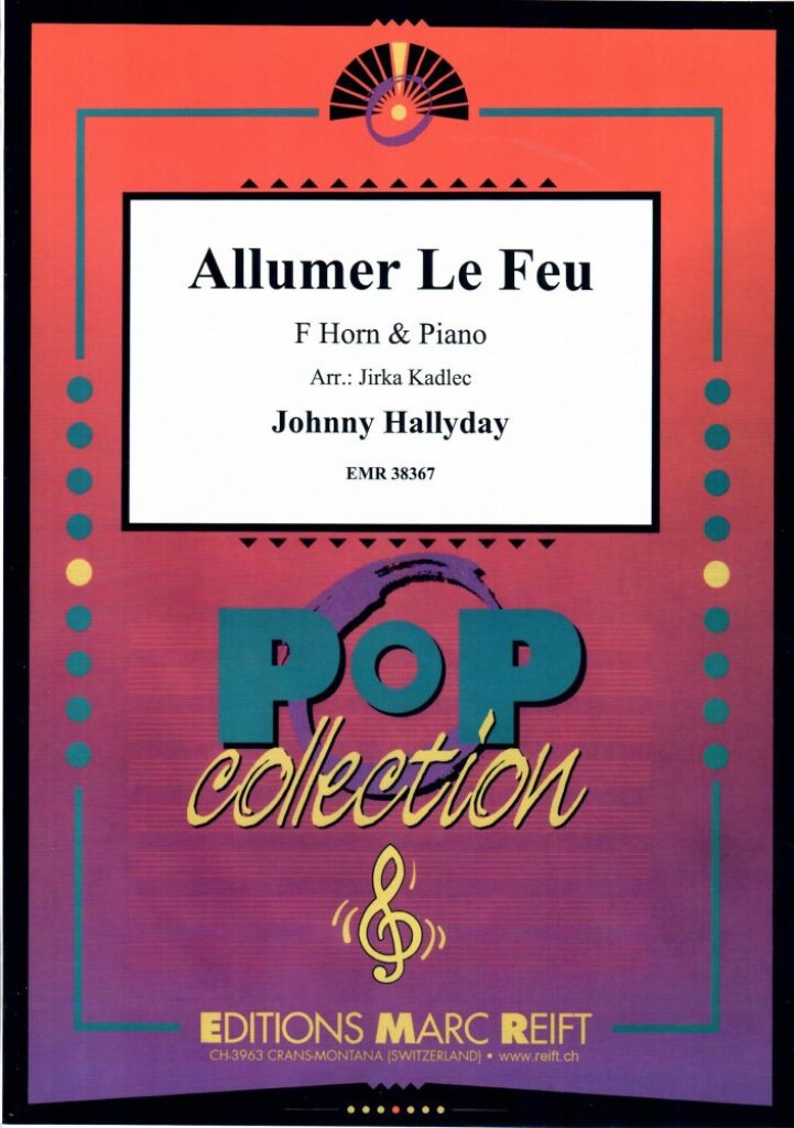 Allumer Le Feu